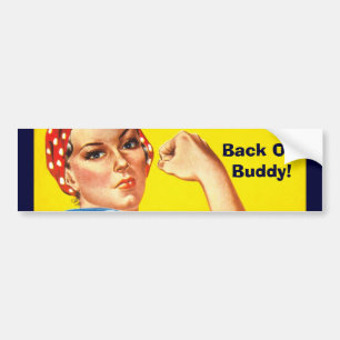 Back Off Buddy! Bumper Sticker