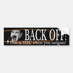Back Off Bumper Sticker
