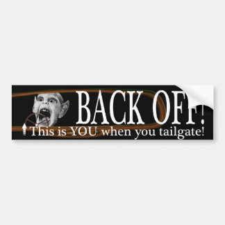 Back Off Bumper Sticker