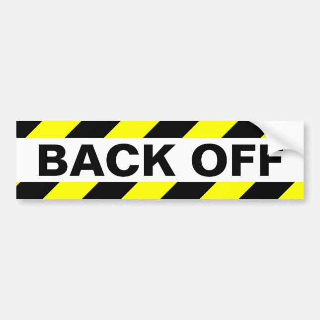 BACK OFF BUMPER STICKER (Front)