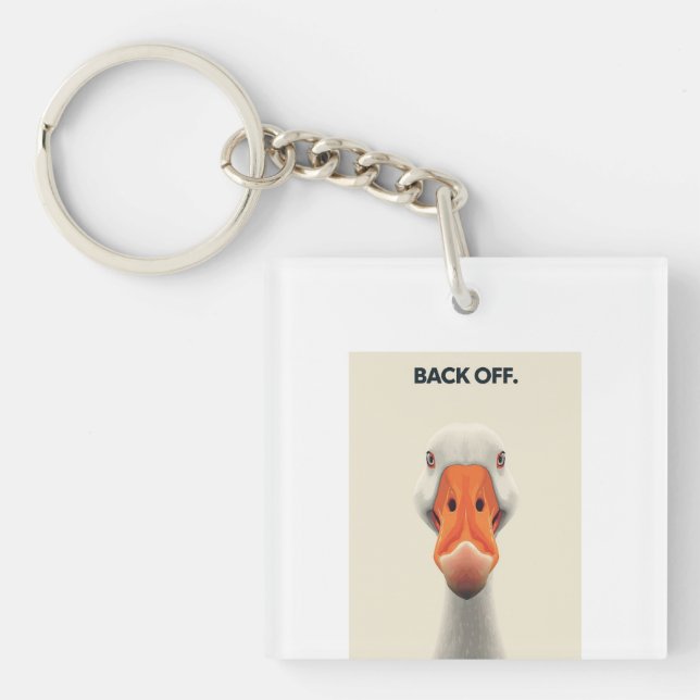 Back Off Goose – Funny Confrontational Animal Desi Key Ring (Front)