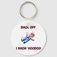 Back Off I Know Voodoo Doll Magic Haitian