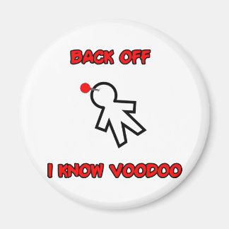 Back Off I Know Voodoo Doll Magic Spell Haitian Magnet