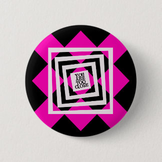 Back Off Pinz 6 Cm Round Badge