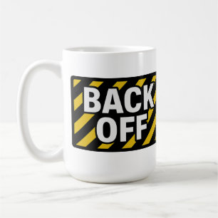 Back Off Warning Sticker – Bold Black & Yellow Coffee Mug