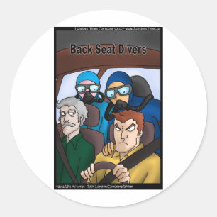 Back Seat Divers Funny Gifts Tees Cards Mugs Etc Classic Round Sticker