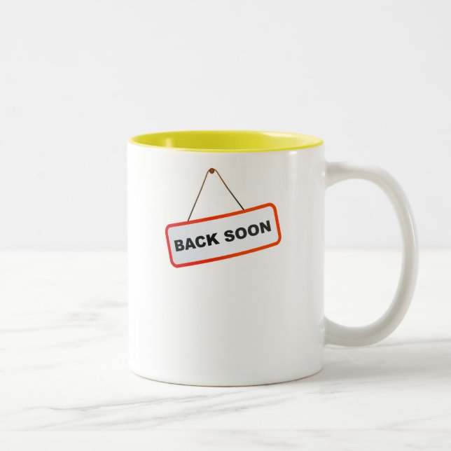 Back Soon Two-Tone Coffee Mug (Right)