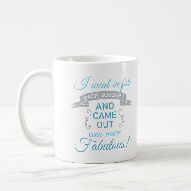 Back Surgery Fabulous Recovery (Blue) Coffee Mug (Left)
