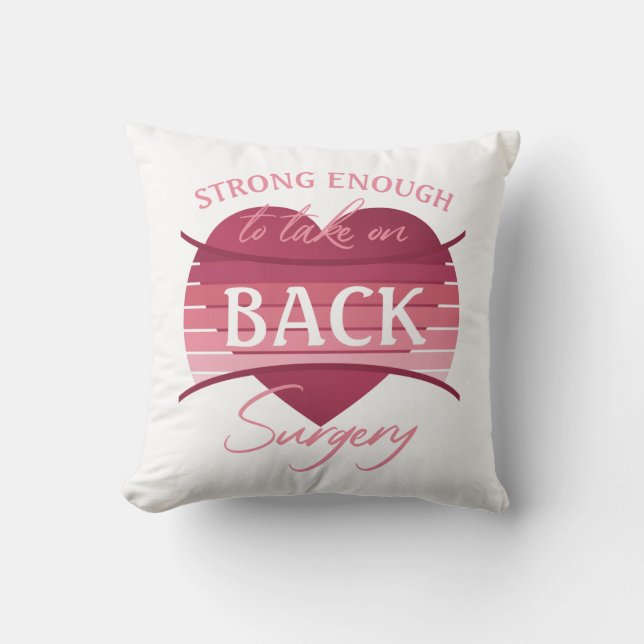 Back Surgery Recovery For Women Cushion (Front)