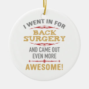 Back Surgery Recovery Humour Ceramic Tree Decoration