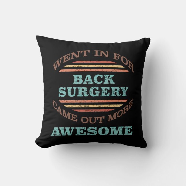 Back Surgery Recovery Humour Cushion (Front)