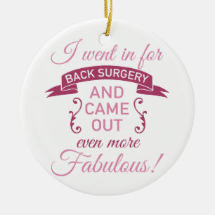 Back Surgery Still Fabulous Ceramic Tree Decoration
