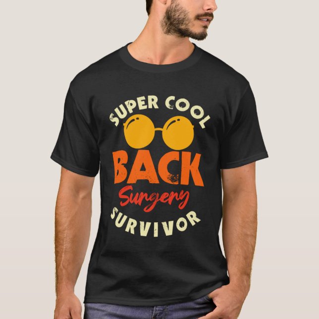 Back Surgery Survivor Spinal Recovery Awareness T-Shirt (Front)