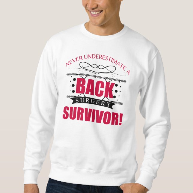 Back Surgery Survivor Sweatshirt (Front)