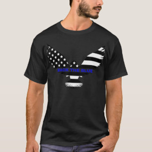 Back The Blue Eagle With USA Flag Thin Blue Line  T-Shirt