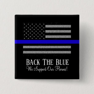 BACK THE BLUE SUPPORT POLICE 2 INCH SQUARE BUTTON