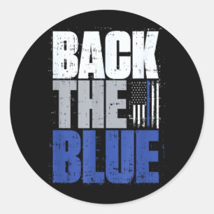 Back The Blue Thin Blue Line Flag Patriotic Police Classic Round Sticker