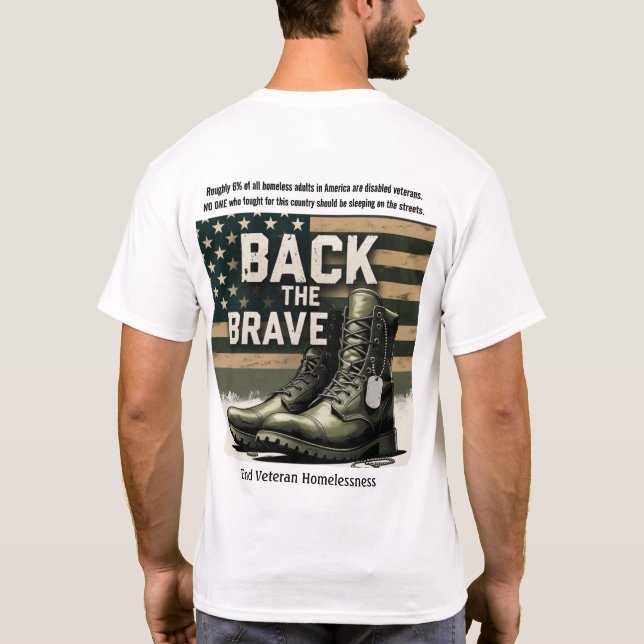 Back the Brave – Veteran Homelessness  T-Shirt (Back)