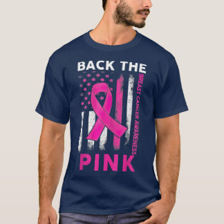 Back The Pink Breast Cancer Awareness American Fla T-Shirt