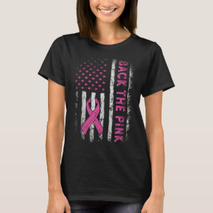 Back The Pink Breast Cancer Awareness Flag Toddler T-Shirt