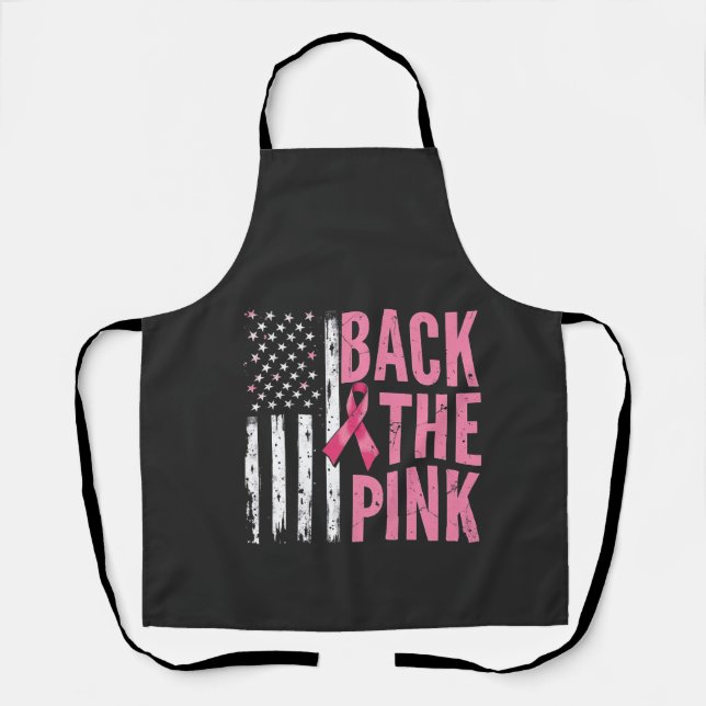 Back the Pink Breast Cancer Awareness Month  Apron (Front)