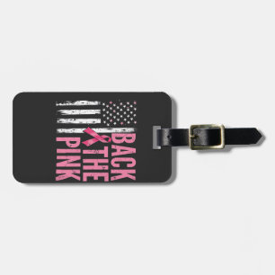 Back the Pink Breast Cancer Awareness Month Luggage Tag