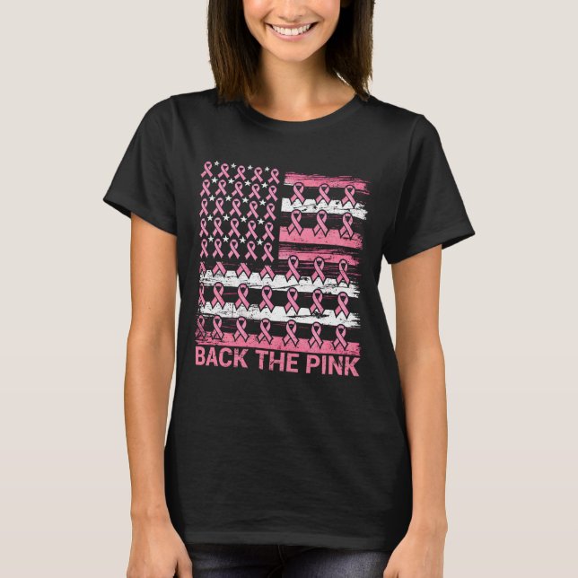 back the pink breast cancer awareness Us Flag  T-Shirt (Front)