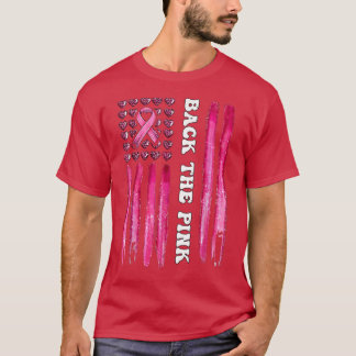 Back The Pink Flag  Pink Ribbon American Breast Ca T-Shirt