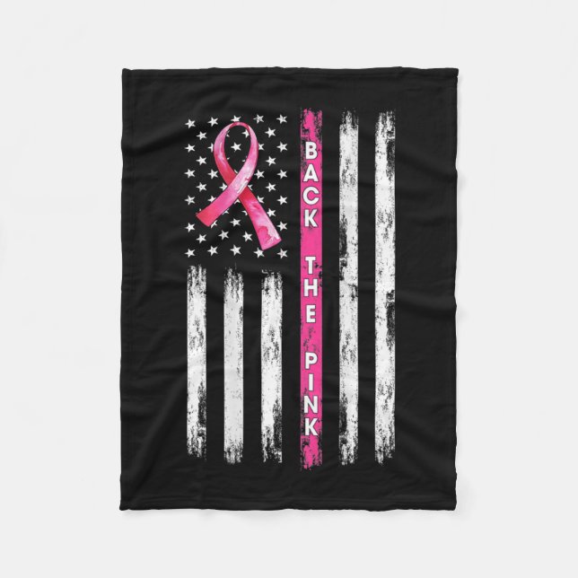 Back The Pink Ribbon American Flag Breast Cancer A Fleece Blanket (Front)