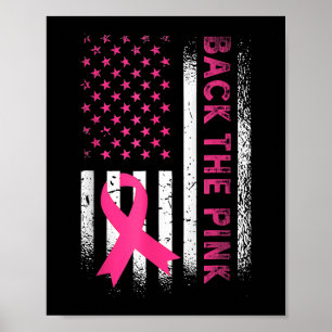 Back The Pink Ribbon American Flag Breast Cancer A Poster