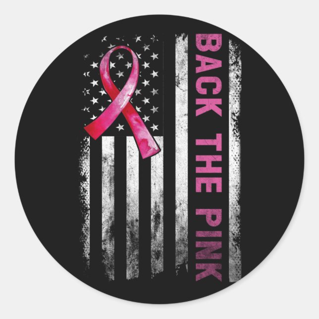 Back The Pink Ribbon American Flag Breast Cancer Classic Round Sticker (Front)