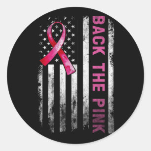 Back The Pink Ribbon American Flag Breast Cancer Classic Round Sticker
