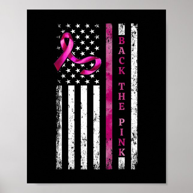 Back The Pink Ribbon American Flag Breast Cancer Poster (Front)