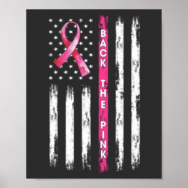 Back The Pink Ribbon Flag Breast Cancer Awareness  Poster (Front)
