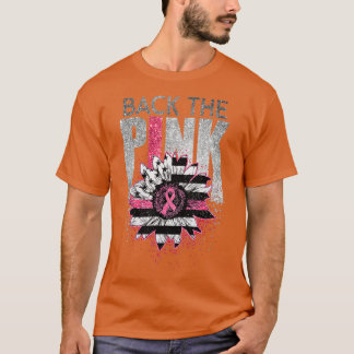 Back The Pink Sunflower Flag Ribbon Breast Cancer  T-Shirt