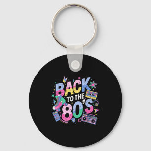 Back To 80s 1980s Vintage Eighties Retro Birthday Key Ring