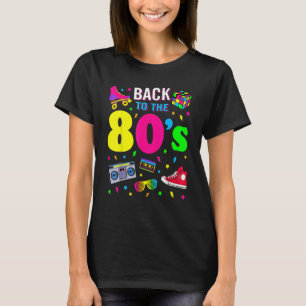 Back To 80's 1980s Vintage Retro Eighties Costume T-Shirt