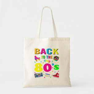 Back To 80'S 1980S Vintage Retro Eighties Costume Tote Bag