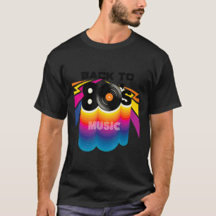 Back To 80's Tees Vintage I Love 80's Music Graphi