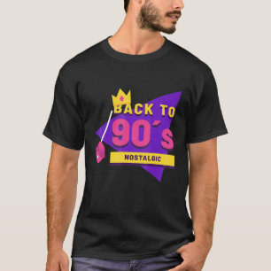 Back To 90's Nostalgic Party Hip Hip Rap R&b Vinta T-Shirt