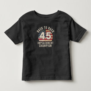 Back to Back Impeachment Champ American Flag Vinta Toddler T-Shirt
