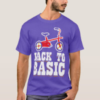 Back to Basic tricycle gift birthday
