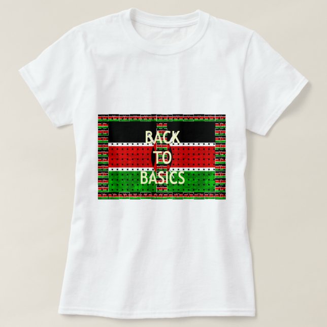 Back to Basics: Kenya Flag Themed Weaving Culture T-Shirt (Design Front)