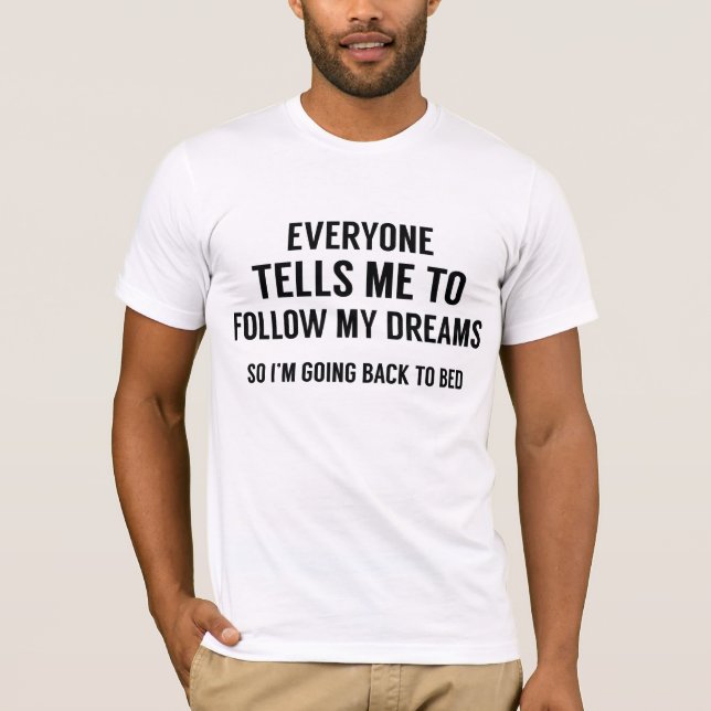 Back To Bed T-Shirt (Front)