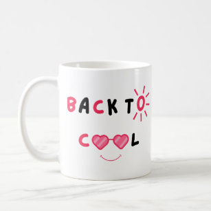 Back To Cool Coffee Mug
