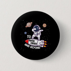 Back To Fifth Grade And Beyond-fun First Day Of Sc 6 Cm Round Badge