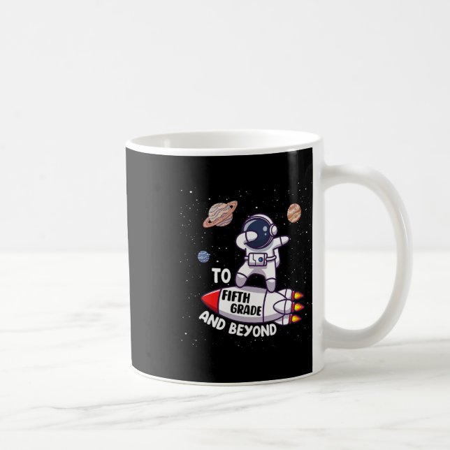 Back To Fifth Grade And Beyond-fun First Day Of Sc Coffee Mug (Right)