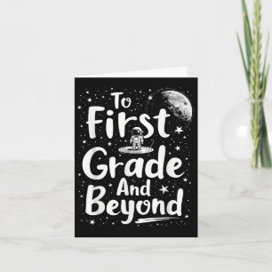 Back To First Grade And Beyond Funny First Day Of Card