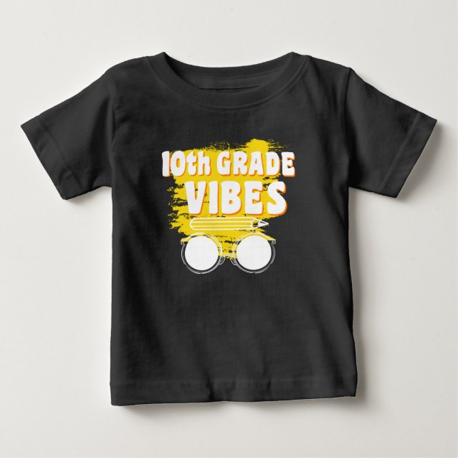 Back To School 10th Grade Vibes Shirt First Day (Front)