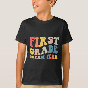 Back To School 1st Grade Dream Team Groovy Teacher T-Shirt